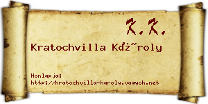Kratochvilla Károly névjegykártya